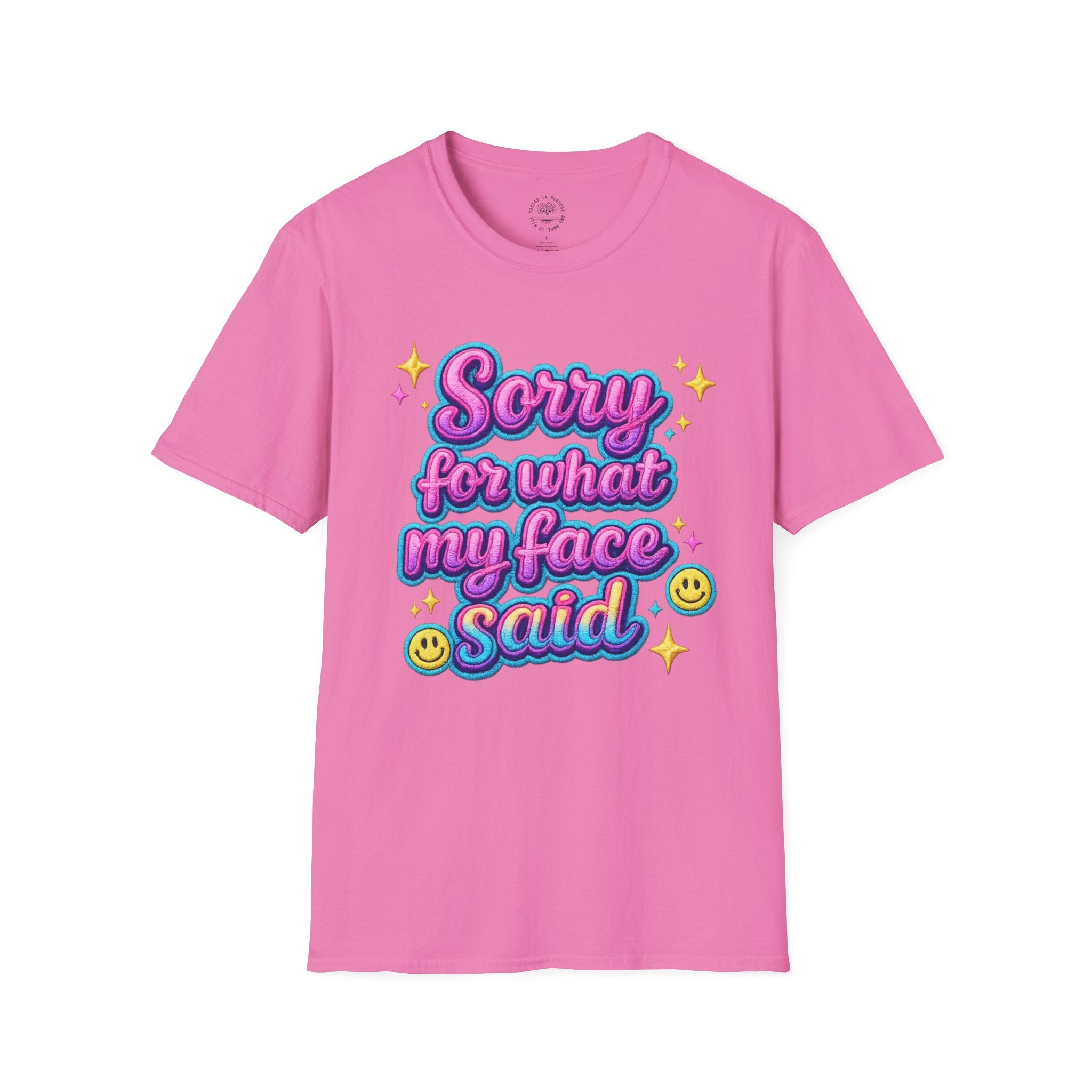 Sorry for What My Face Said T-Shirt — Funny Cute Graphic Tee