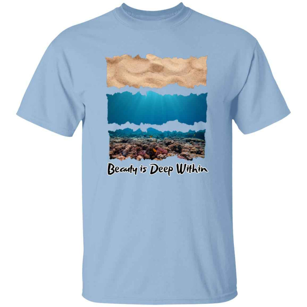 Beauty Is Deep Within T-Shirt