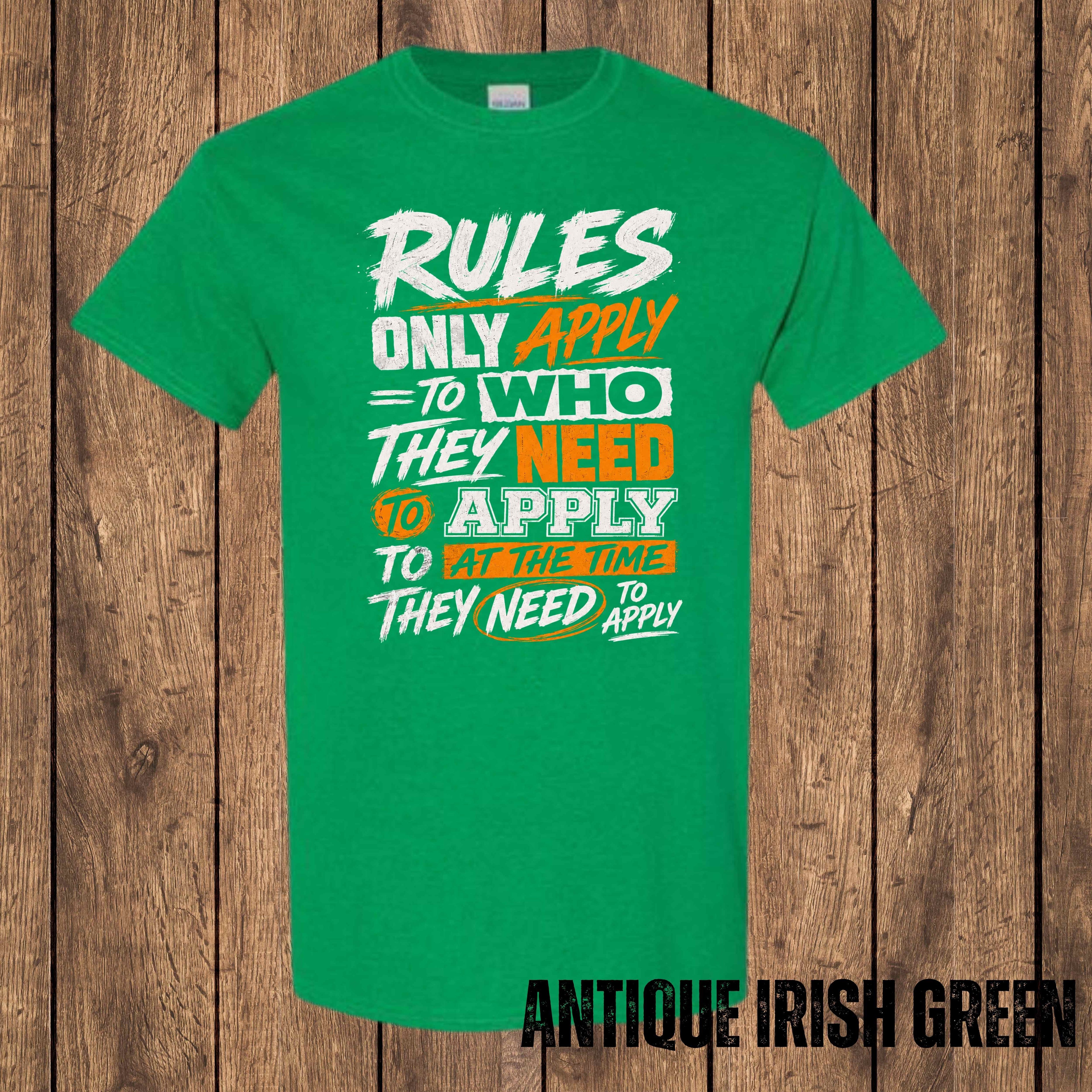 Rules Only Apply T-Shirt