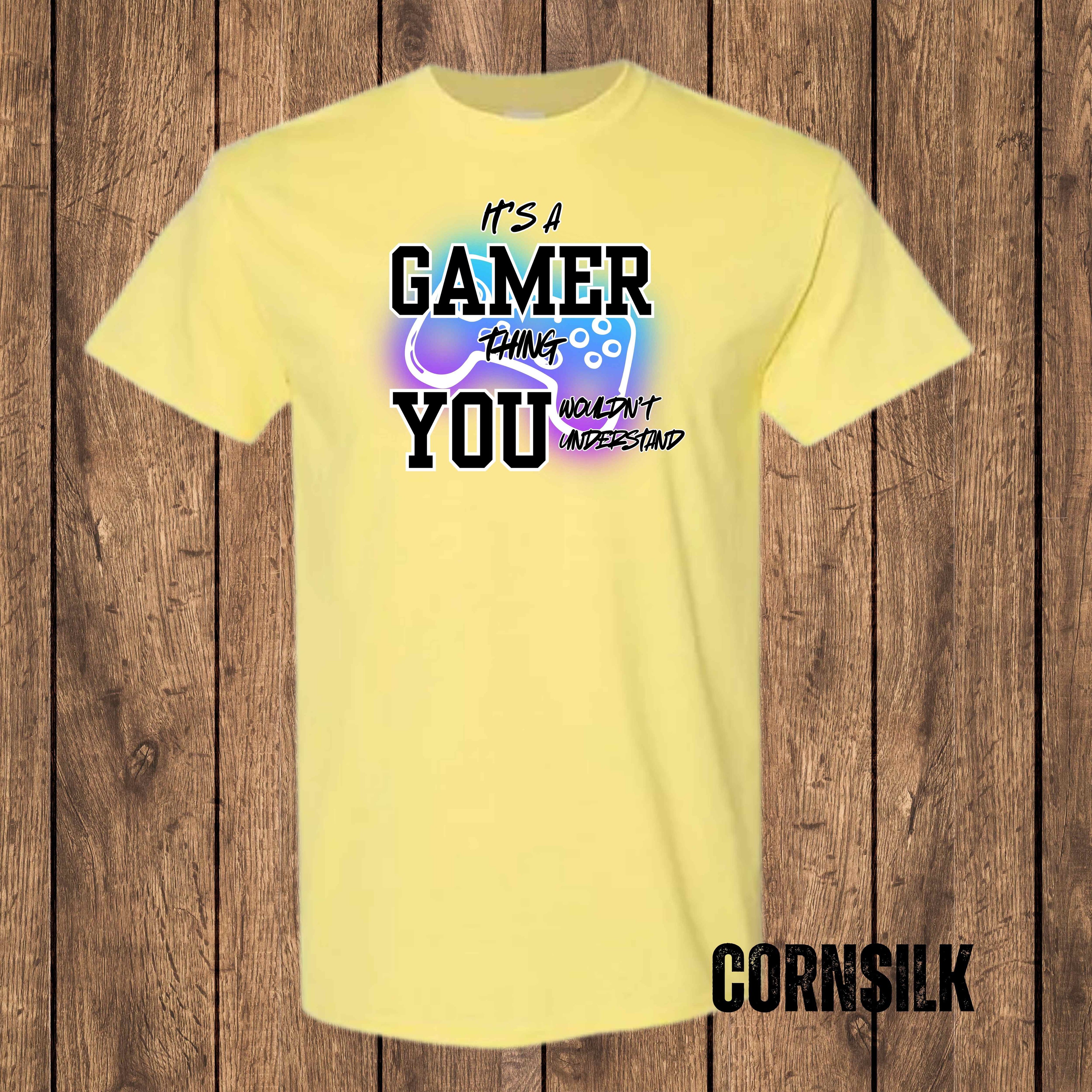 It’s a Gamer Thing, You Wouldn’t Understand