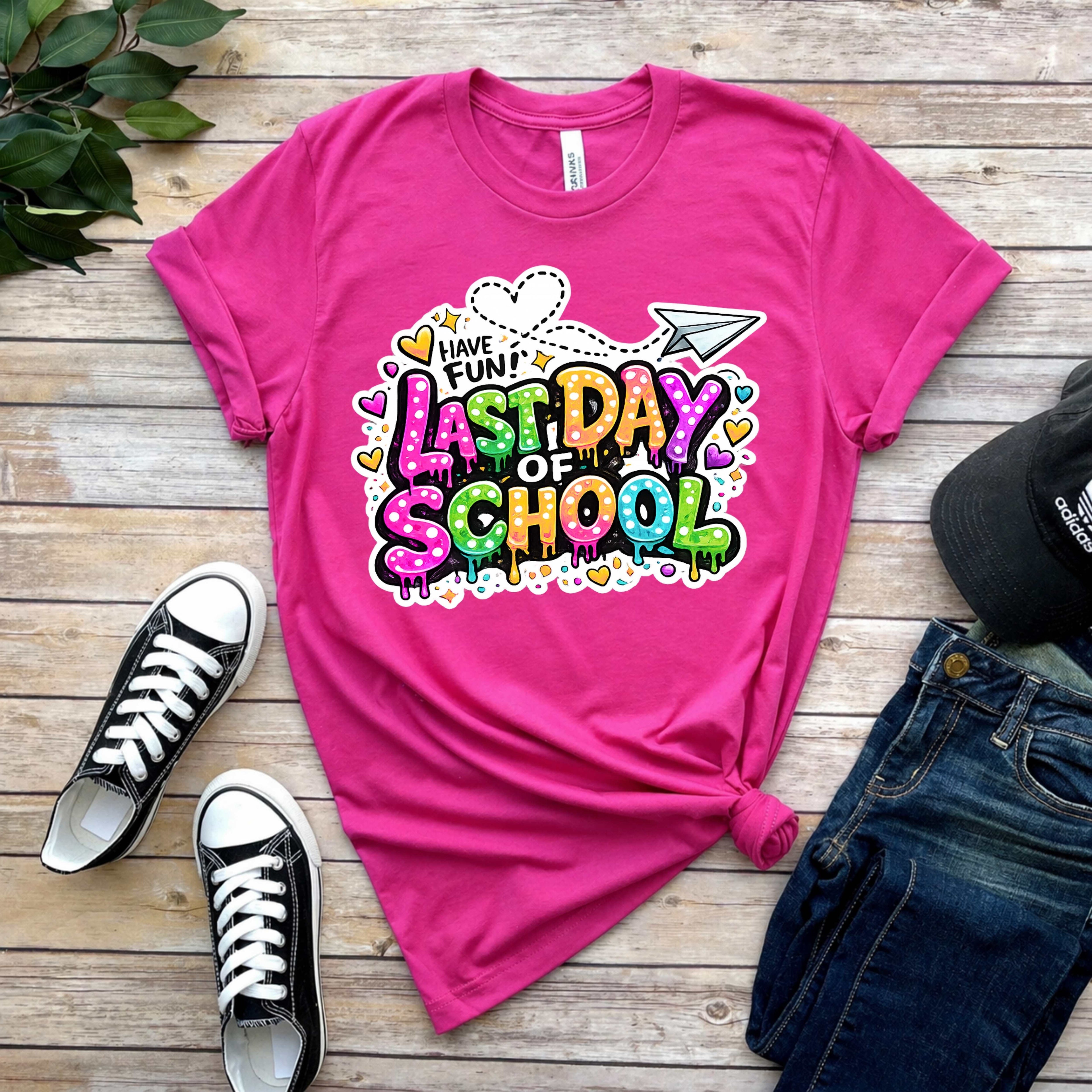 “Last Day of School – Have Fun!” Bright Edition Tee